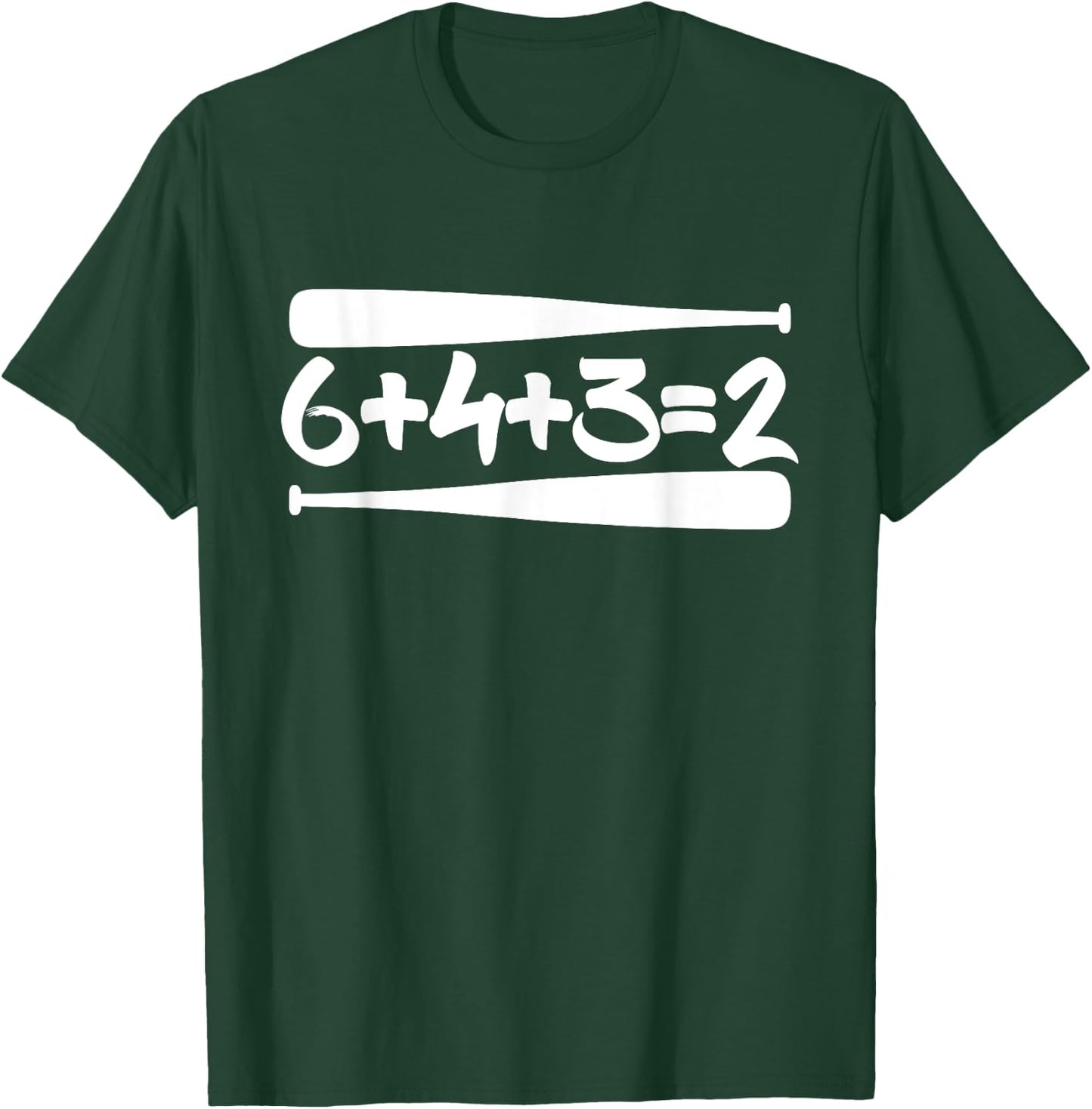 643 2 Baseball Double Play Mom Dad Gift 6+4+3=2 Math Funny T-Shirt - T-Shirt | Forest