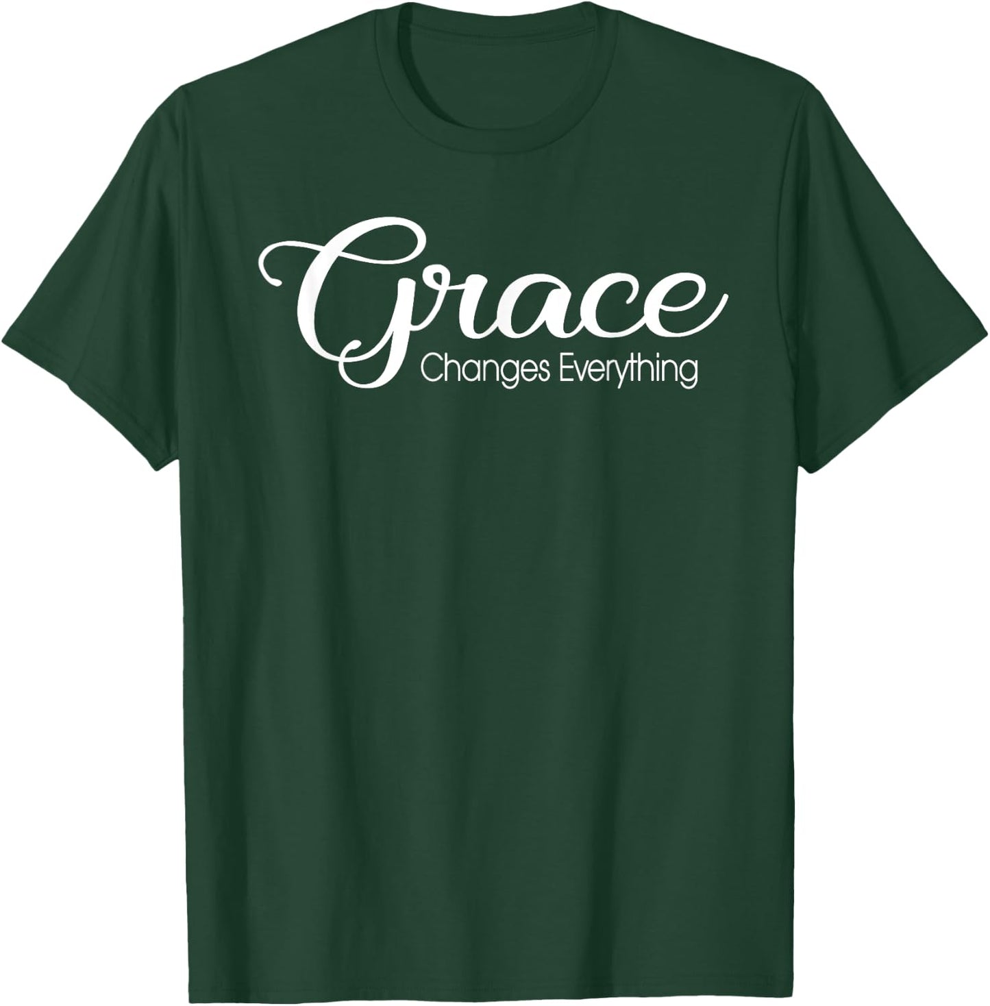 Christian Grace Changes Everything Christianity Jesus T-Shirt - T-Shirt | Forest