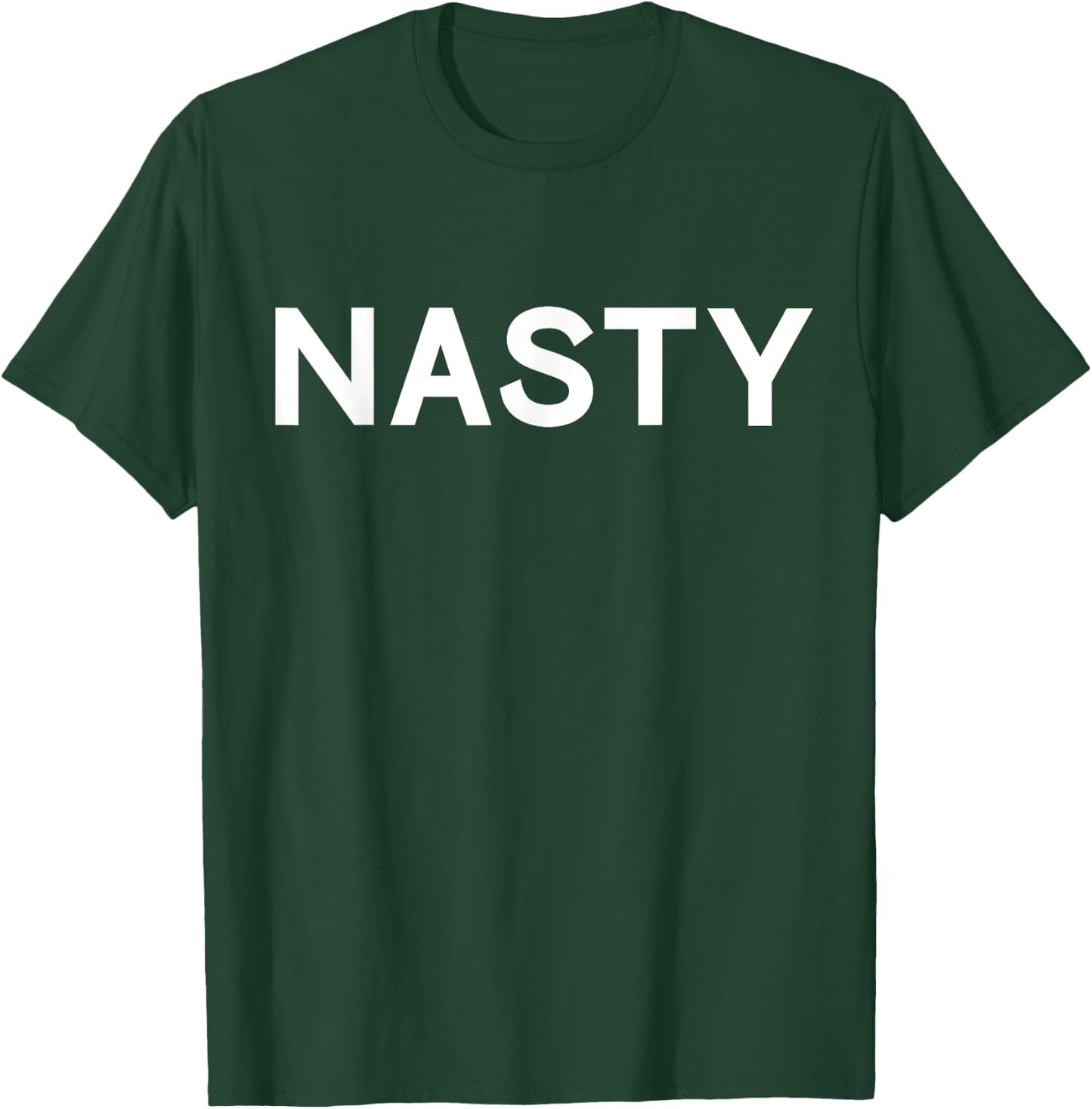 Nasty T Shirt Shirt Nasty AF T-Shirt - T-Shirt | Forest