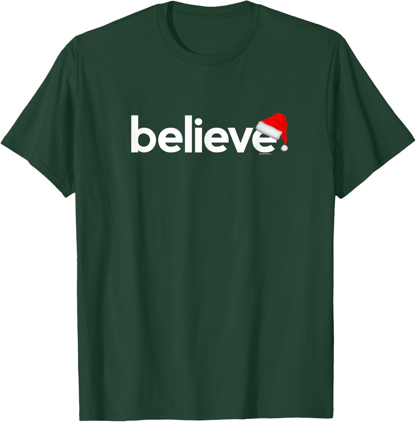 Christmas Shirts Women Kids | Believe Xmas Gift T-Shirt - T-Shirt | Forest