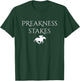 Preakness Horse Racing Shirts , Stakes Apparel T-Shirt - T-Shirt | Forest