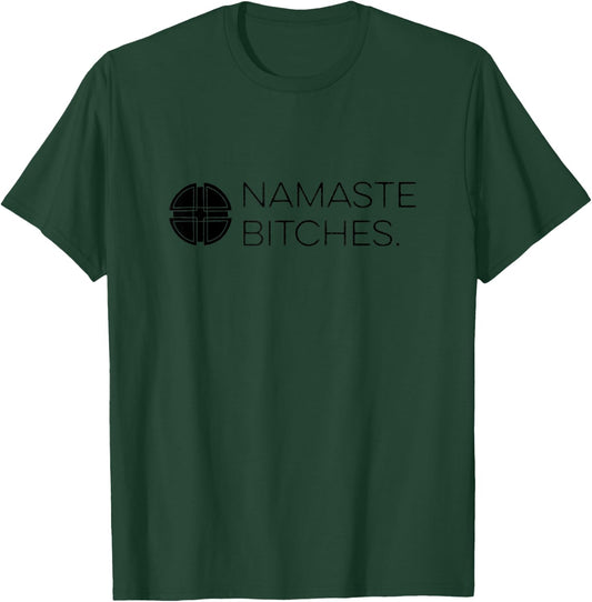 Zen AF | Mindfulness Designs Grey Namaste Bitches Yoga X-Small T-Shirt - T-Shirt | Forest