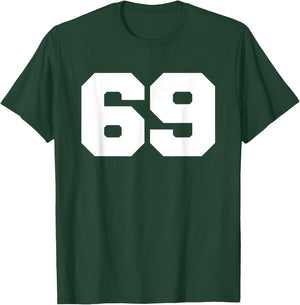 Number 69 Sports Jersey Player #69 Fan FRONT Print Varsity T-Shirt - T-Shirt | Forest
