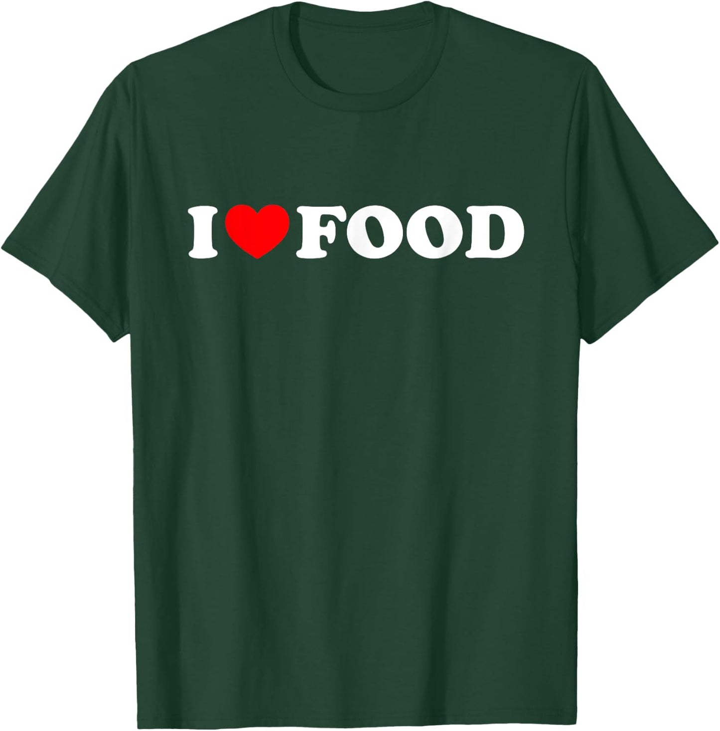 I Heart (Love) Food - White Text Red Heart Design T-Shirt - T-Shirt | Forest