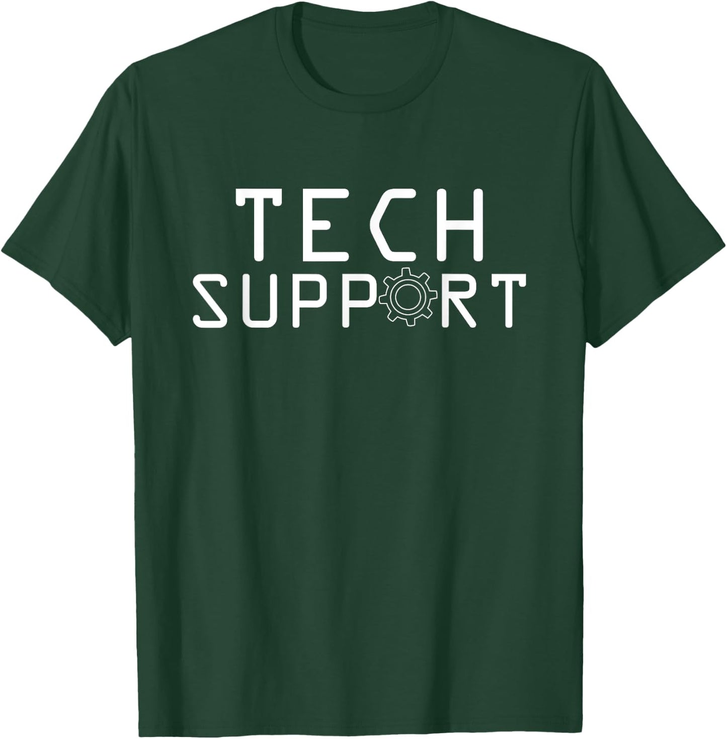 Tech Support Funny Information Technology Gift Techie Shirt T-Shirt - T-Shirt | Forest