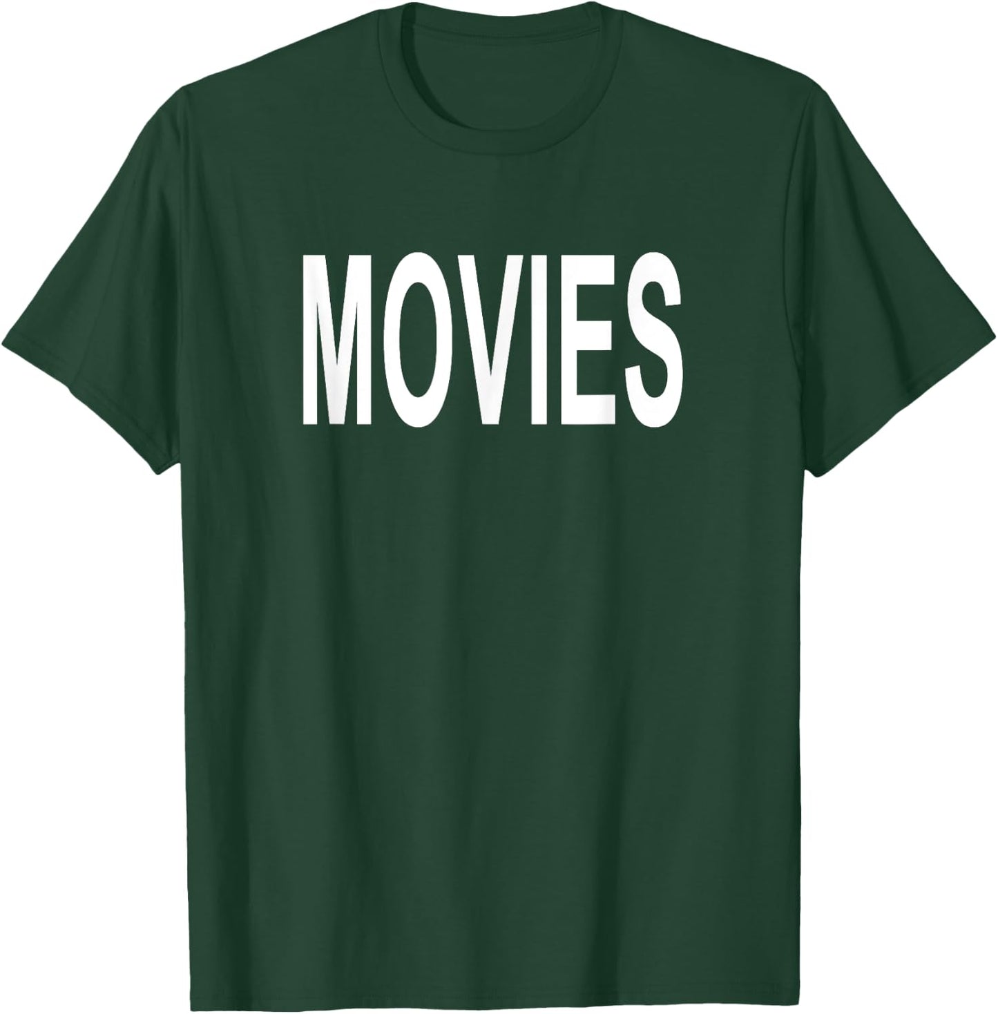 Shirt That Says Movies T-Shirt - T-Shirt | Forest