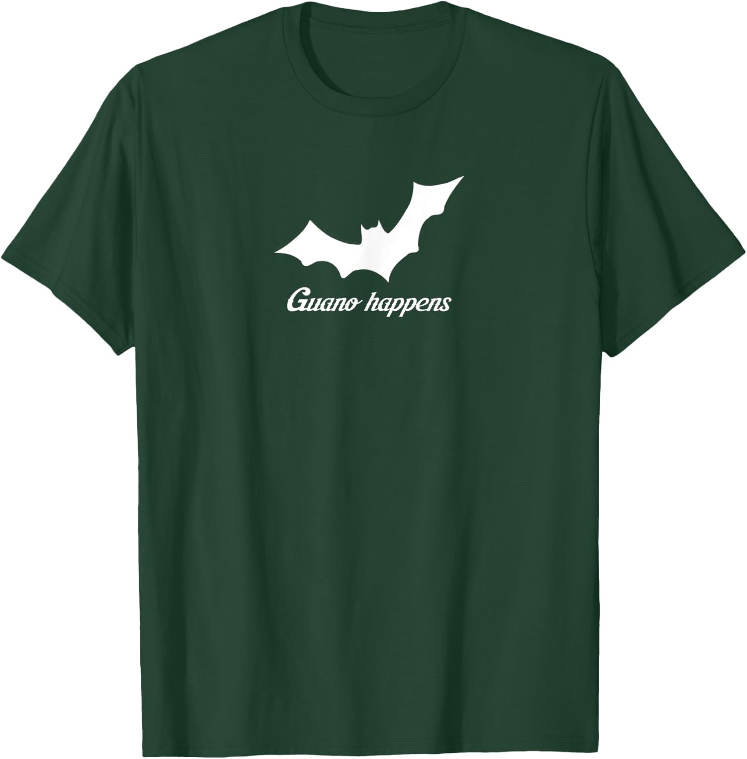 Guano happens T-Shirt - T-Shirt | Forest