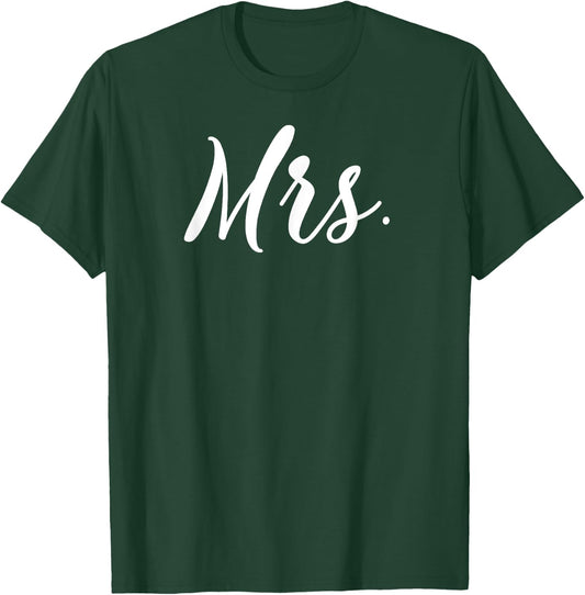 Mr and Mrs Shirts for Couples Honeymoon Mrs Set T-Shirt - T-Shirt | Forest