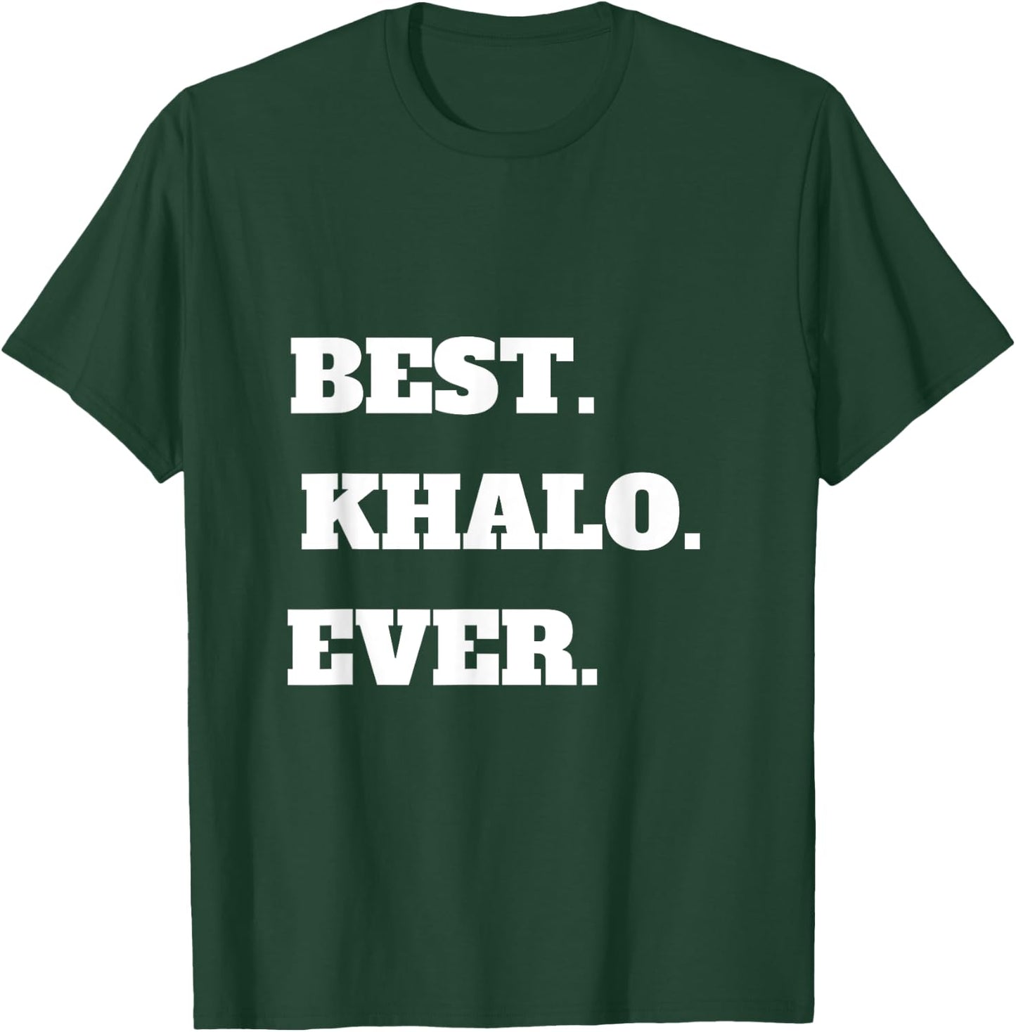 Arabic Uncle Best Khalo Uncle Ever Gift T-Shirt - T-Shirt | Forest