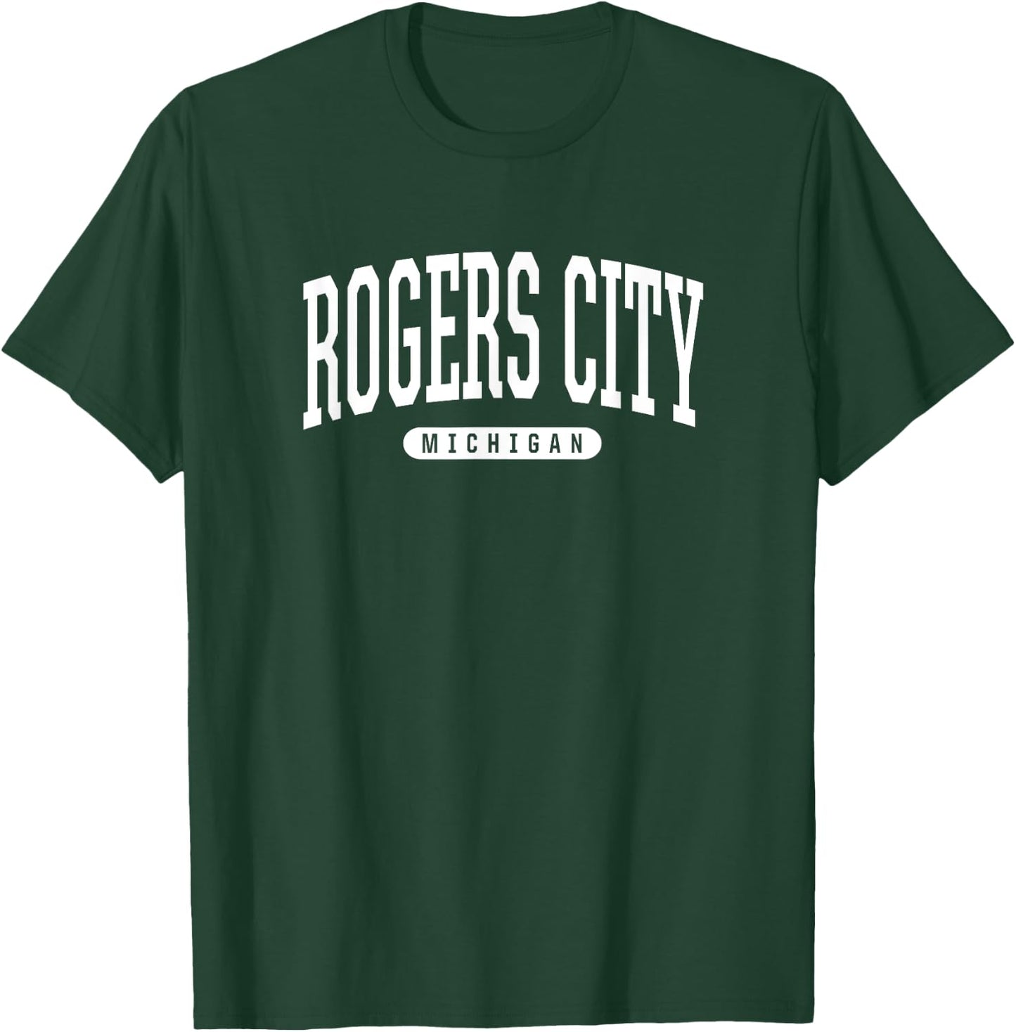 Rogers City Michigan T Shirt Rogers City Gifts MI T-Shirt - T-Shirt | Forest