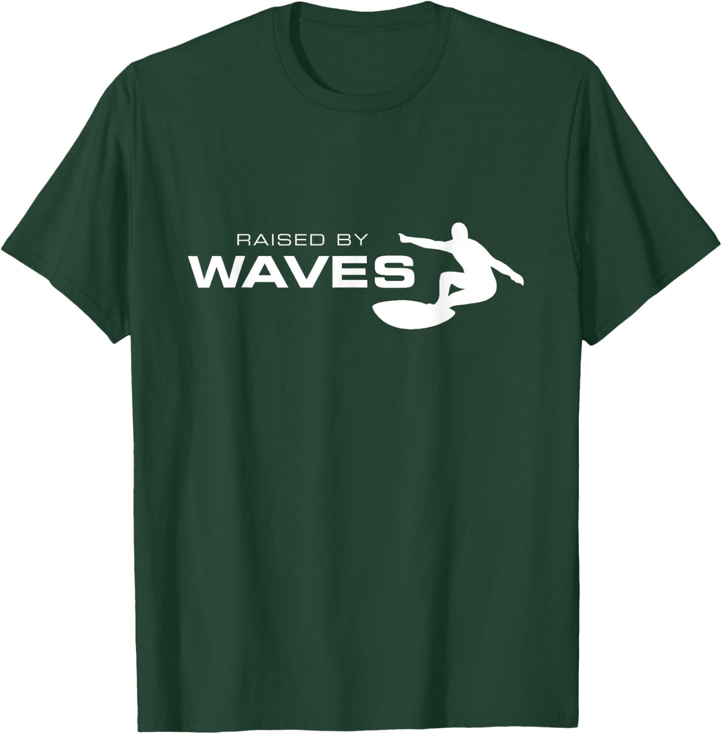 Surfer , Raised By Waves T-Shirt - T-Shirt | Forest