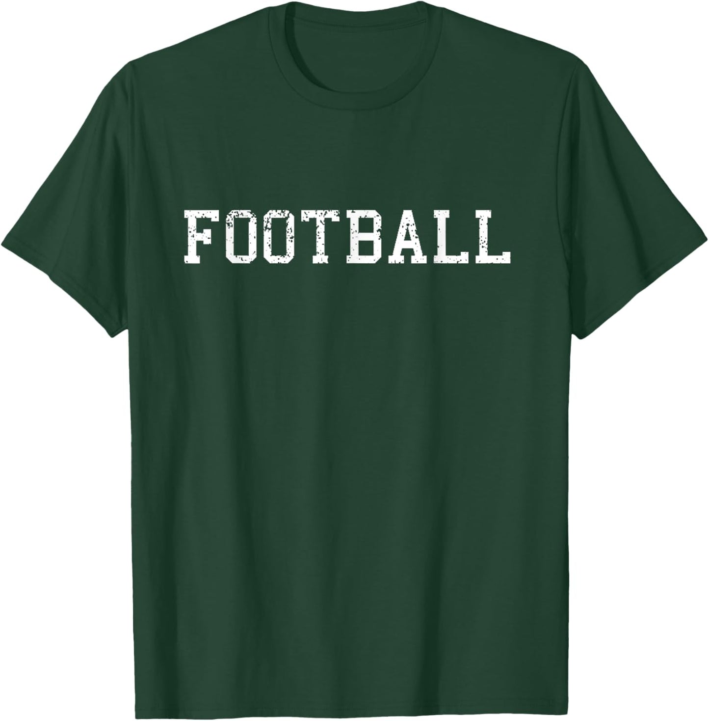 Funny Shirt That Says Football Shirt Sport Top T-Shirt - T-Shirt | Forest