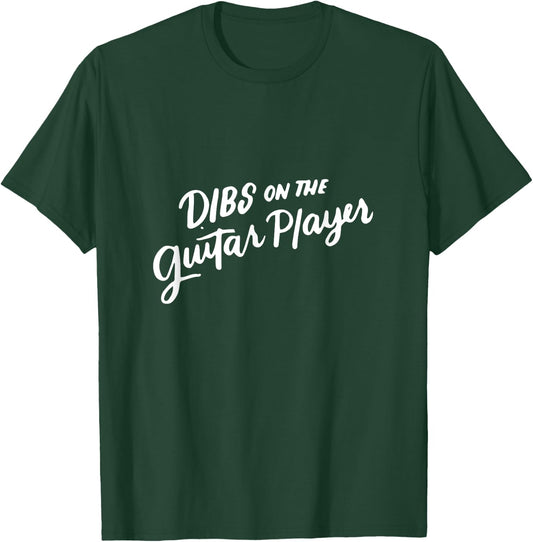 Dibs on the Guitar Player, Funny Band Wife Gifts Women T-Shirt - T-Shirt | Forest