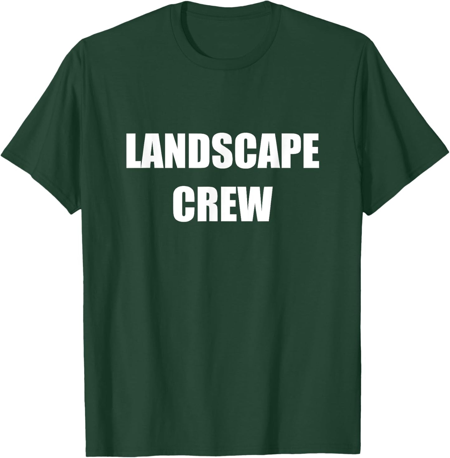 Landscape Crew Employees Official Uniform Work T-Shirt - T-Shirt | Forest