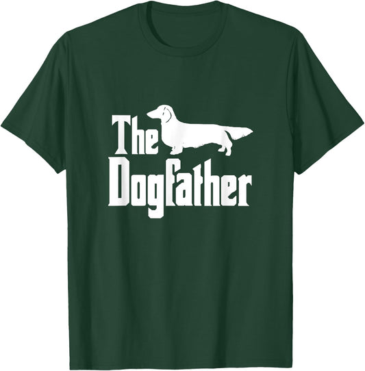 The Dogfather , long haired Dachshund, funny dog gift T-Shirt - T-Shirt | Forest
