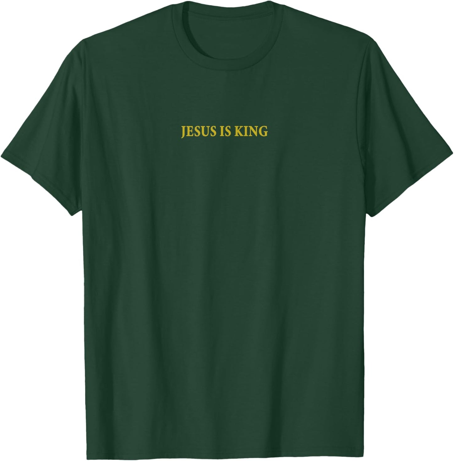 Jesus is King Christian T-Shirt - T-Shirt | Forest