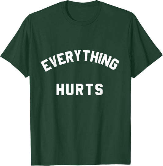 Everything Hurts Workout Small Heather Blue T-Shirt - T-Shirt | Forest