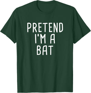 Pretend I'm A Bat Funny Lazy Halloween Costume T-Shirt - T-Shirt | Forest
