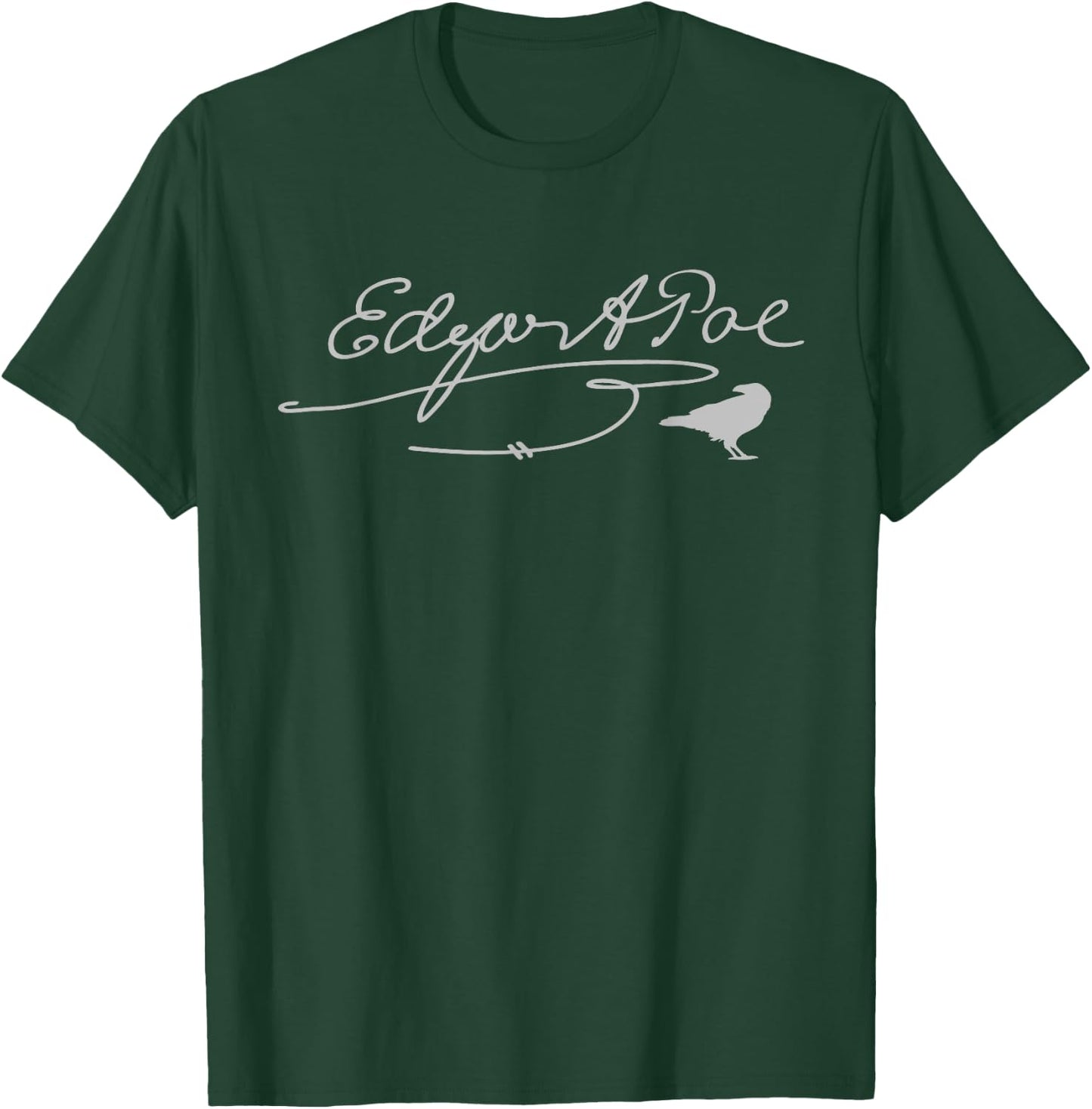 Edgar Allan Poe Signature Famous Literary Poet Gift Raven T-Shirt - T-Shirt | Forest
