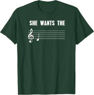 She Wants the D - Funny Music Shirt T-Shirt - T-Shirt | Forest