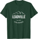 Original Leadville Colorado Rocky Mountains Graphic Design T-Shirt - T-Shirt | Forest