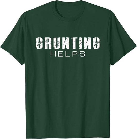 Grunting Helps Sports Grunt Shirt Grunge T-Shirt - T-Shirt | Forest