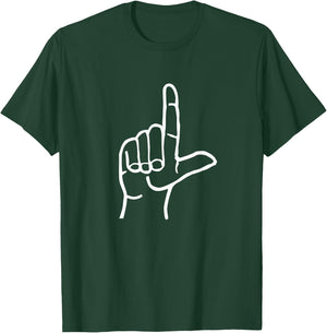 Loser ASL American Sign Language Letter L Finger Spelling T-Shirt - T-Shirt | Forest