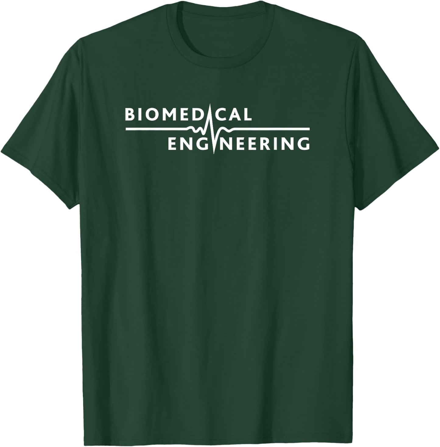 Biomedical Engineering T-Shirt - T-Shirt | Forest