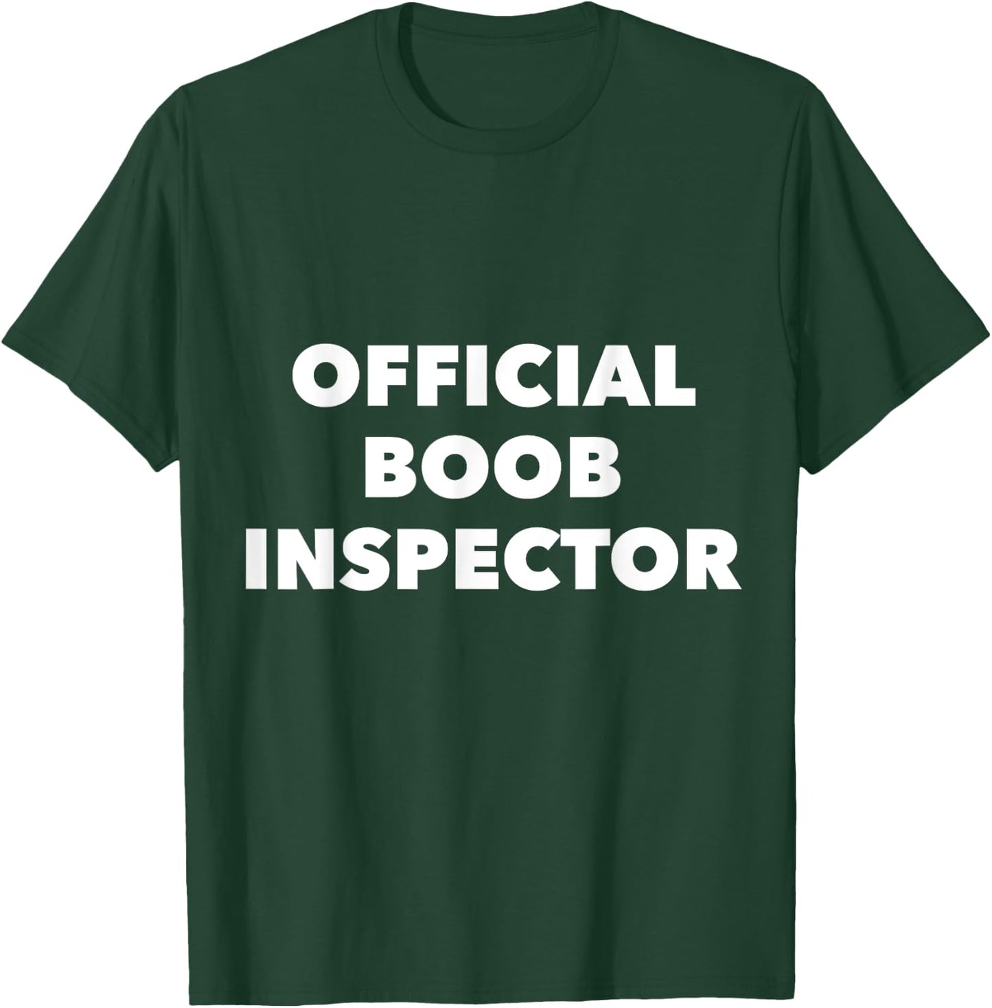 Official Boob Inspector Funny Saying Halloween Quote Costume T-Shirt - T-Shirt | Forest