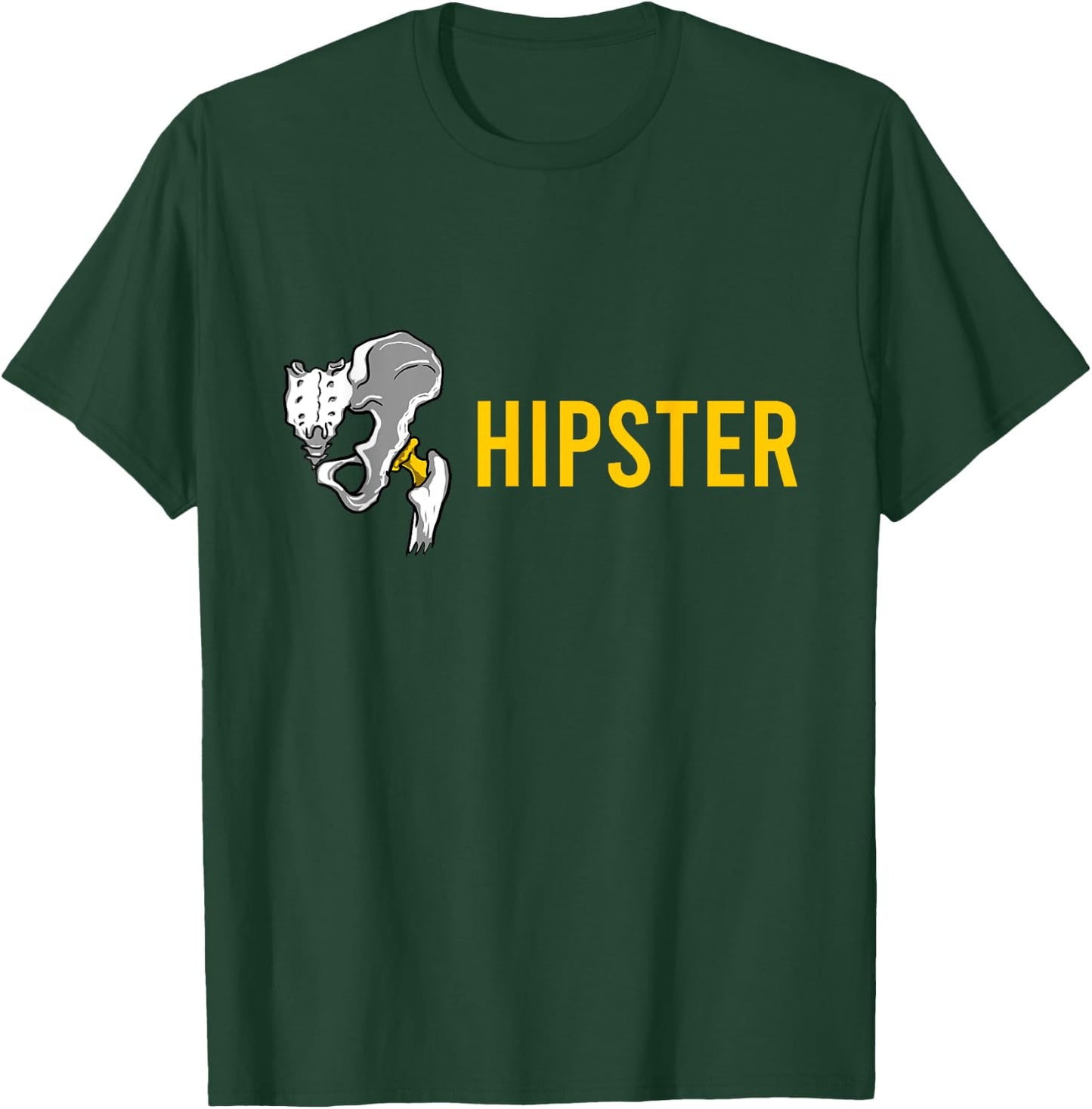 Pelvic Bone Hipster Funny Orthopaedic Doctor Surgeon Gift T-Shirt - T-Shirt | Forest