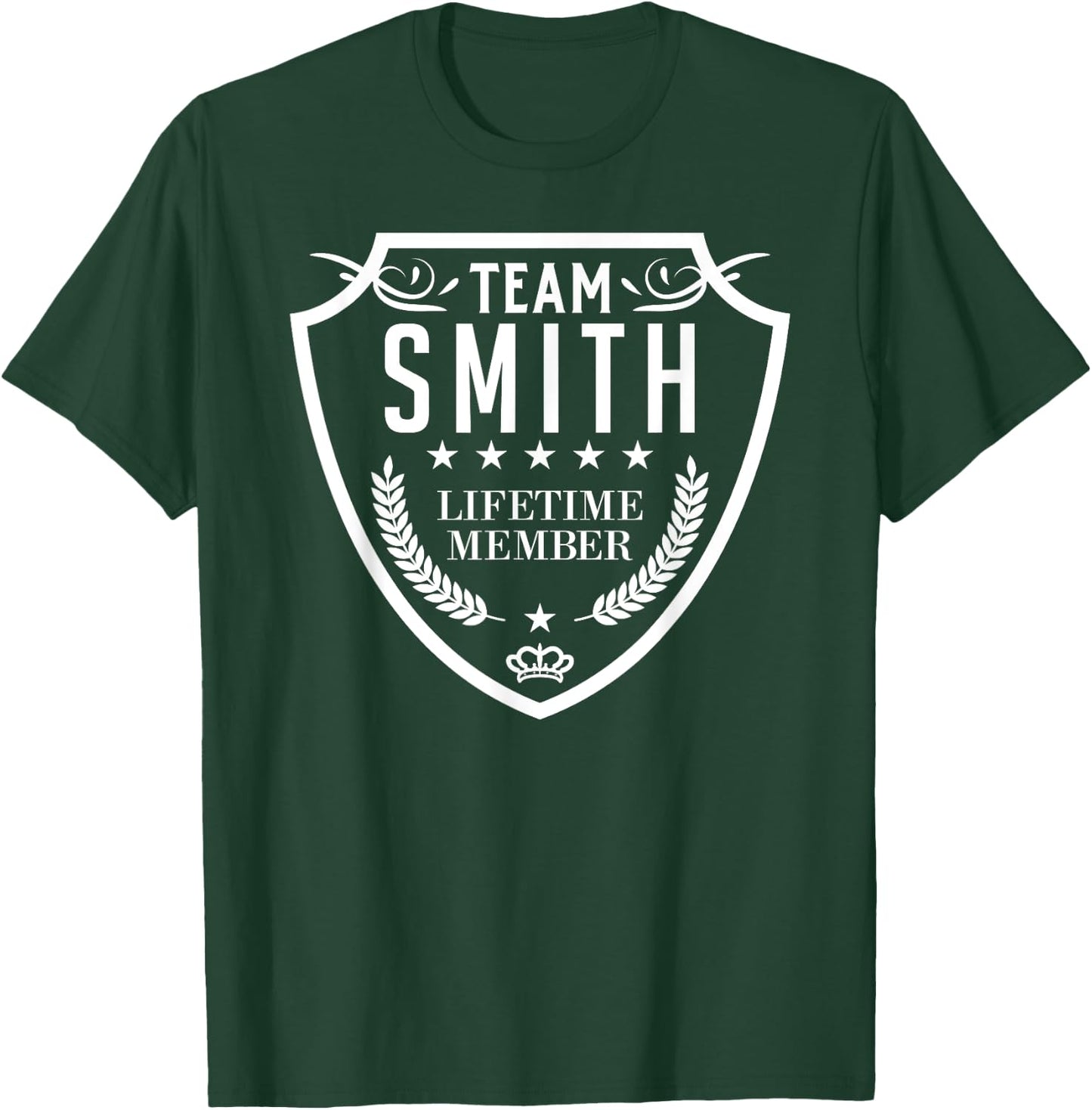Team Smith Lifetime Member Matching Family Crew Shirt T-Shirt - T-Shirt | Forest