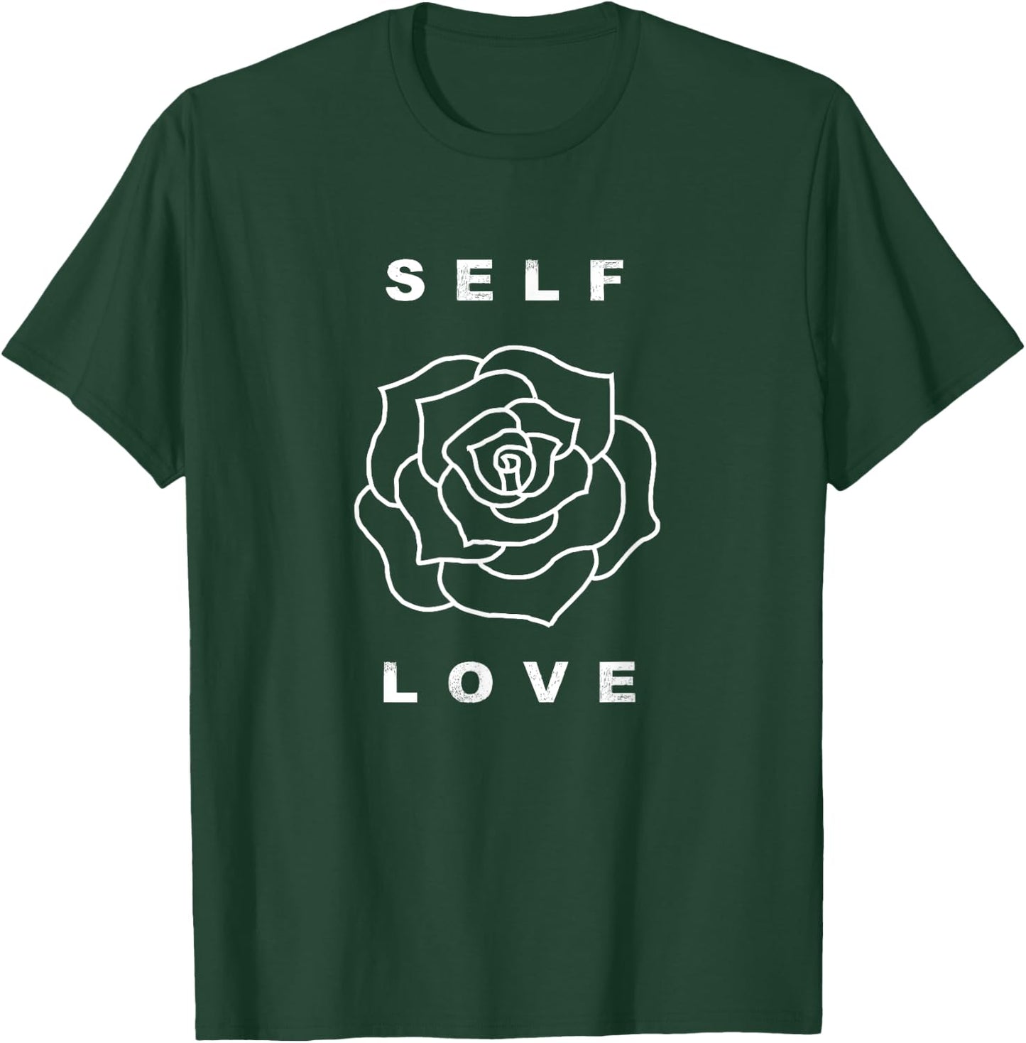 Self Love Rose Flower Yoga Healthy Happy Positive Wellbeing T-Shirt - T-Shirt | Forest