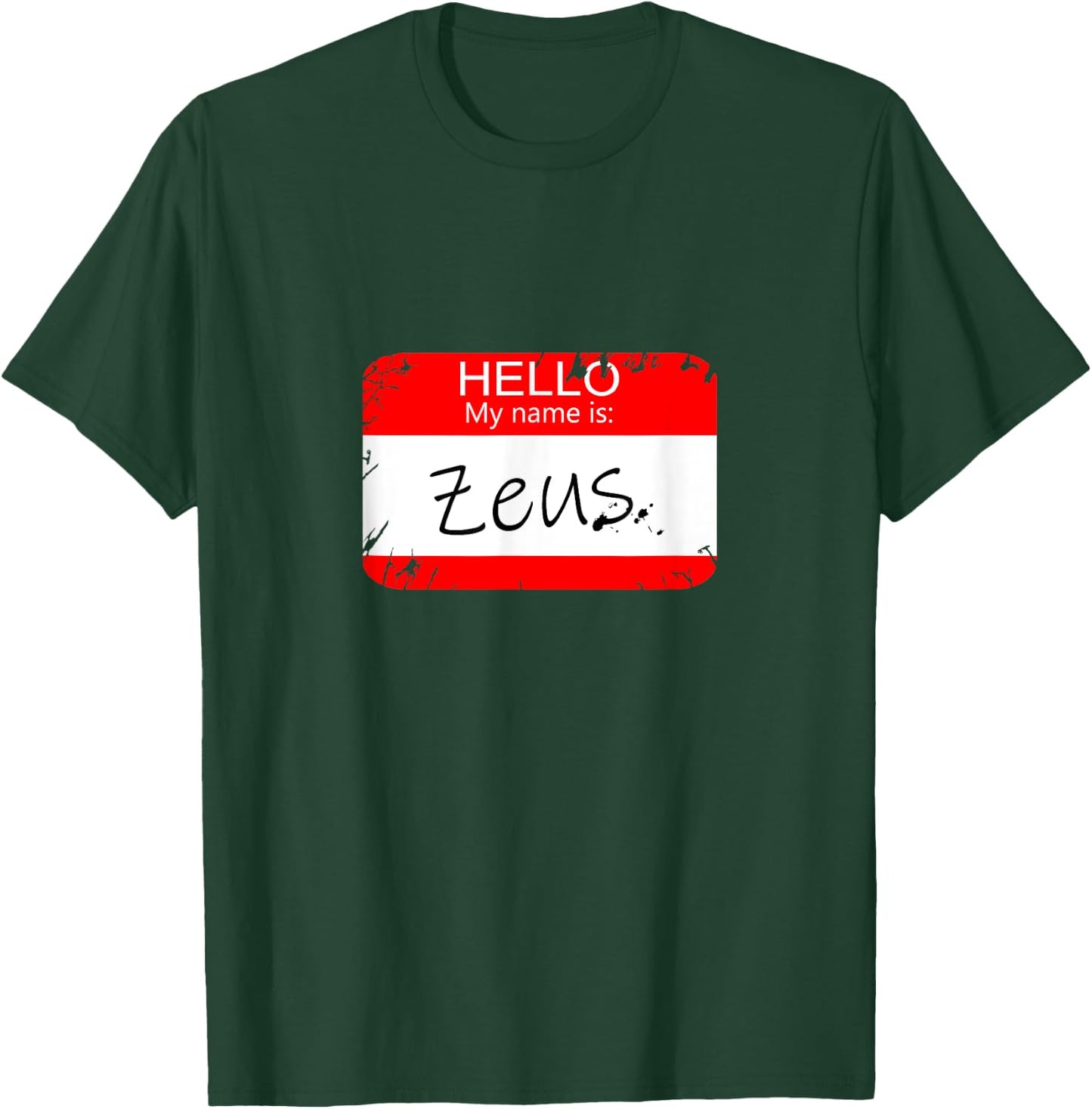 Hello My name is Zeus Funny Halloween Greek Gods T-Shirt - T-Shirt | Forest