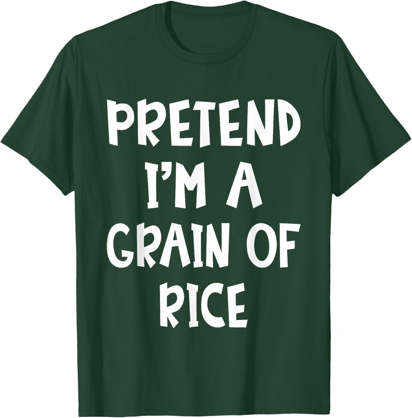 Pretend I'm A Grain Of Rice Matching Costume Lazy Halloween T-Shirt - T-Shirt | Forest