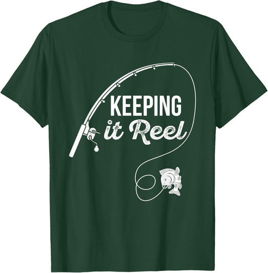 Funny Fishing Pole Keeping it Reel Joke Gift T-Shirt - T-Shirt | Forest