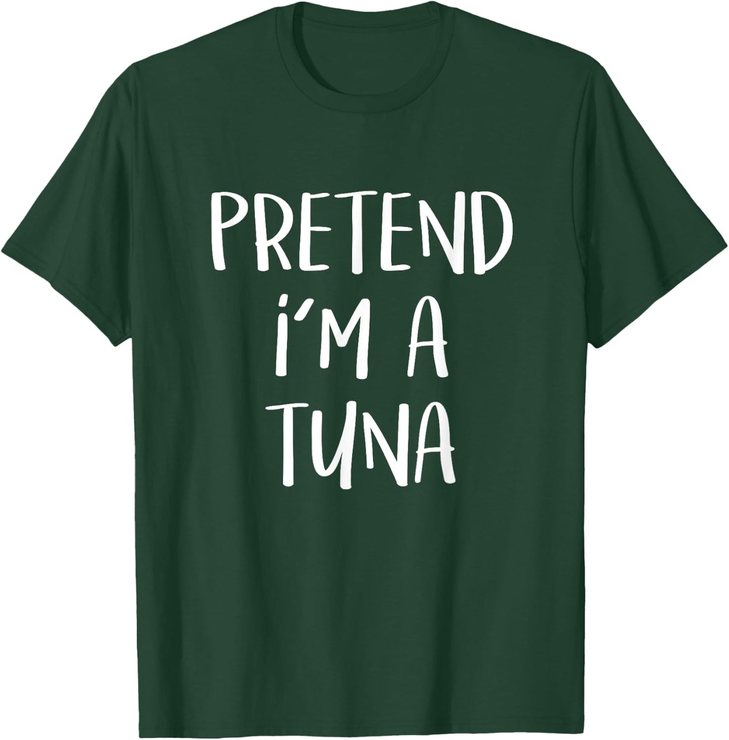 Pretend I'm A Tuna Costume Funny Fish Halloween Party T-Shirt - T-Shirt | Forest