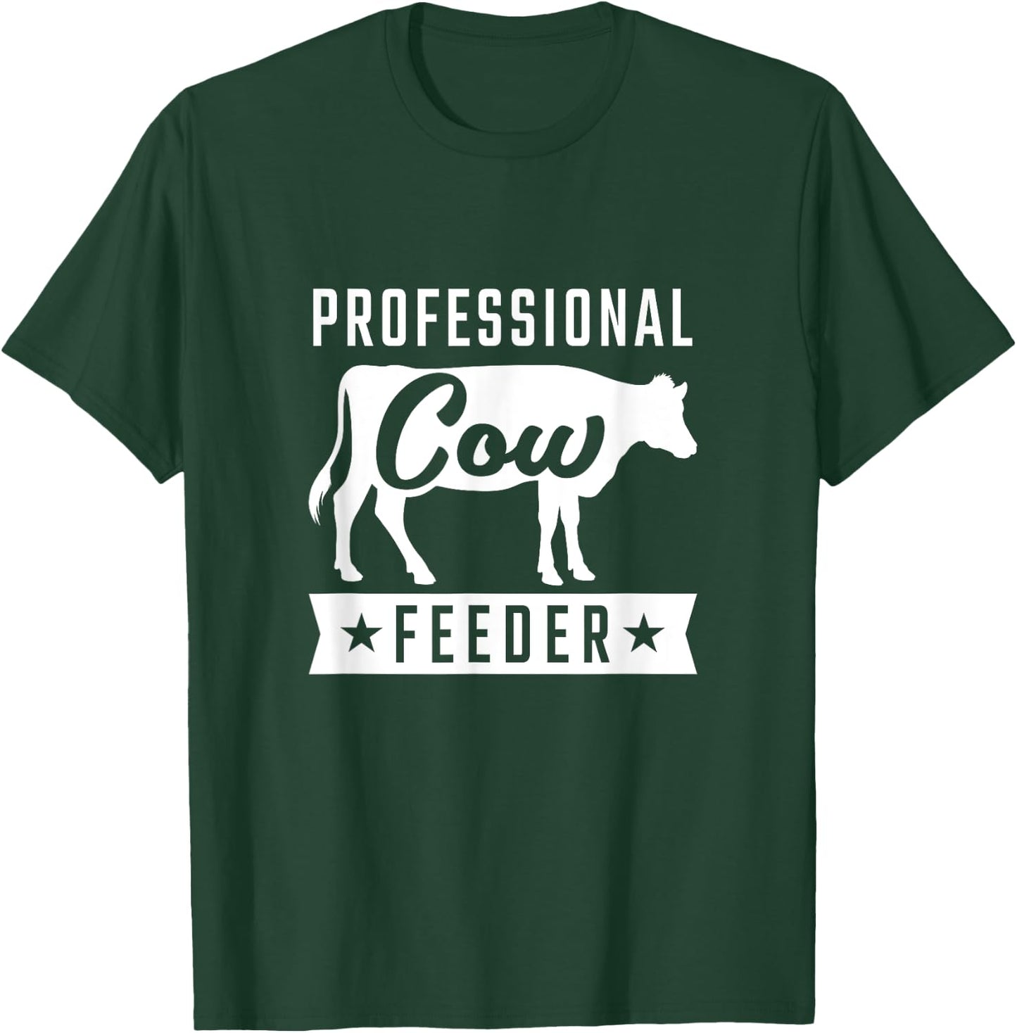 Professional Cow Feeder for Cow Loving Farmers Cute Shirt T-Shirt - T-Shirt | Forest