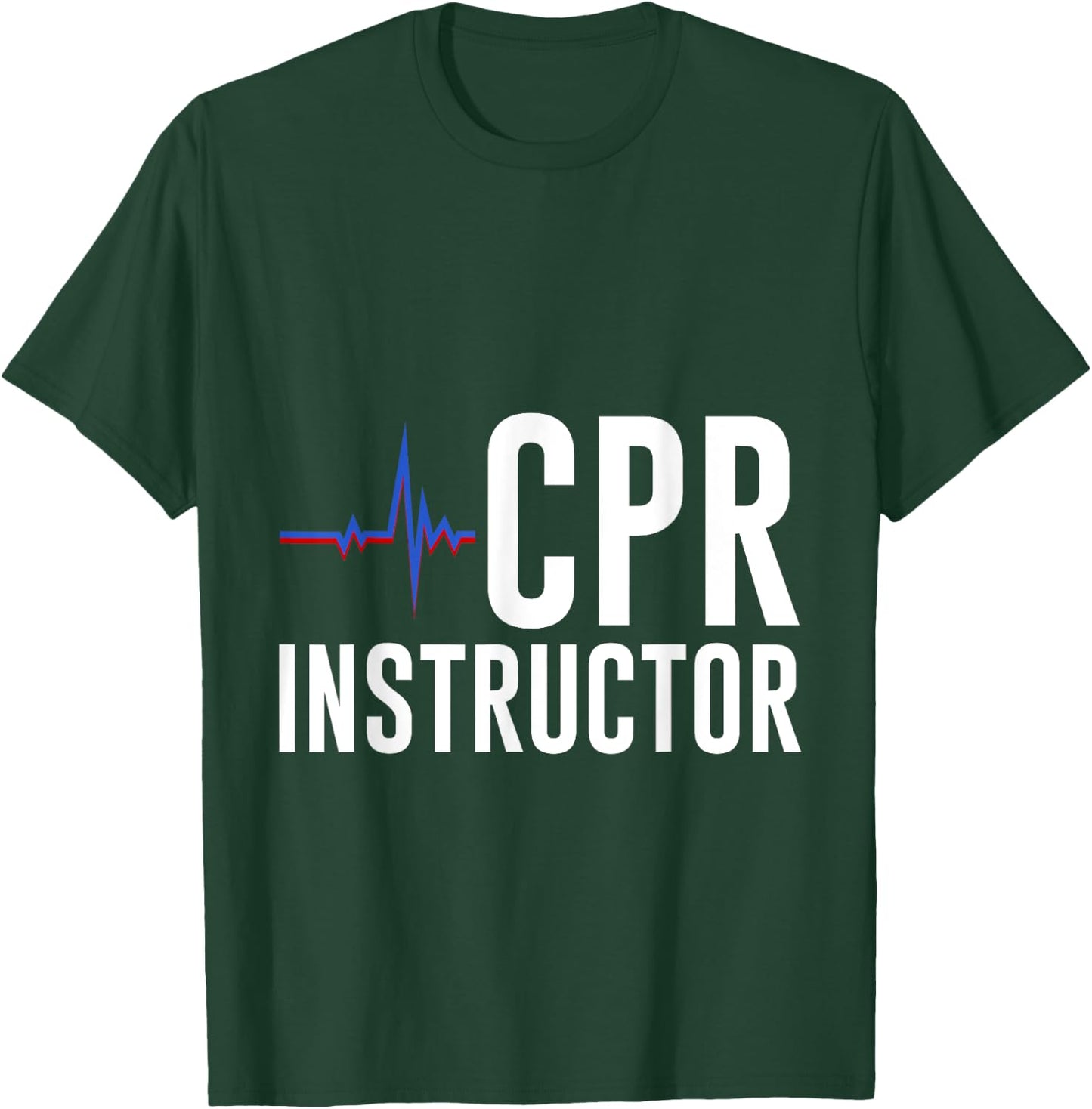 CPR Instructor Emergency Teaching Specialist T-Shirt - T-Shirt | Forest