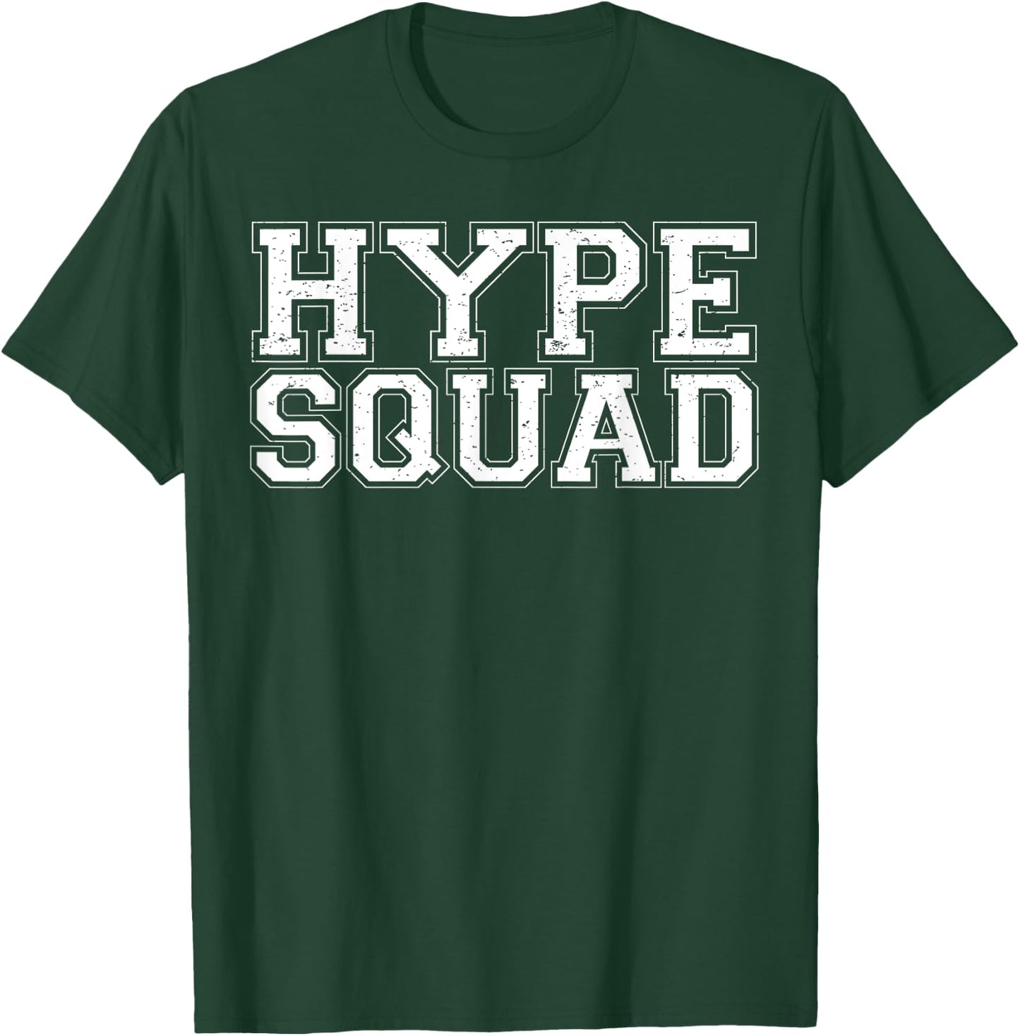 Hype Squad sports game day tailgate fan shirt T-Shirt - T-Shirt | Forest