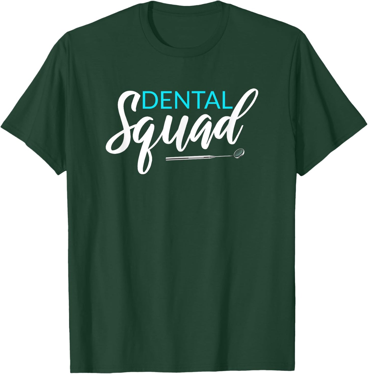 Funny Dental Squad Dentist Dental Team Group Matching Gift T-Shirt - T-Shirt | Forest