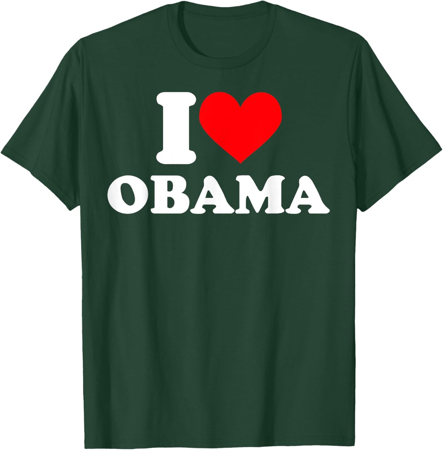 I love Obama T Shirt I heart Obama T-Shirt - T-Shirt | Forest