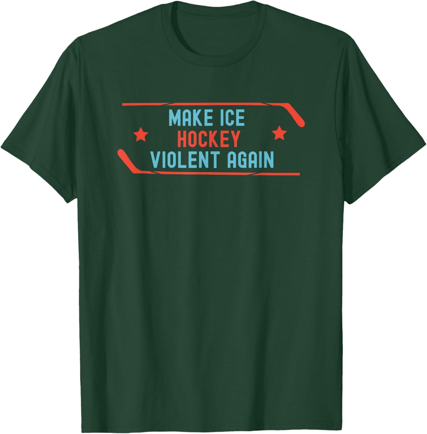 Make Ice Hockey violent again ice-hockey T-Shirt - T-Shirt | Forest