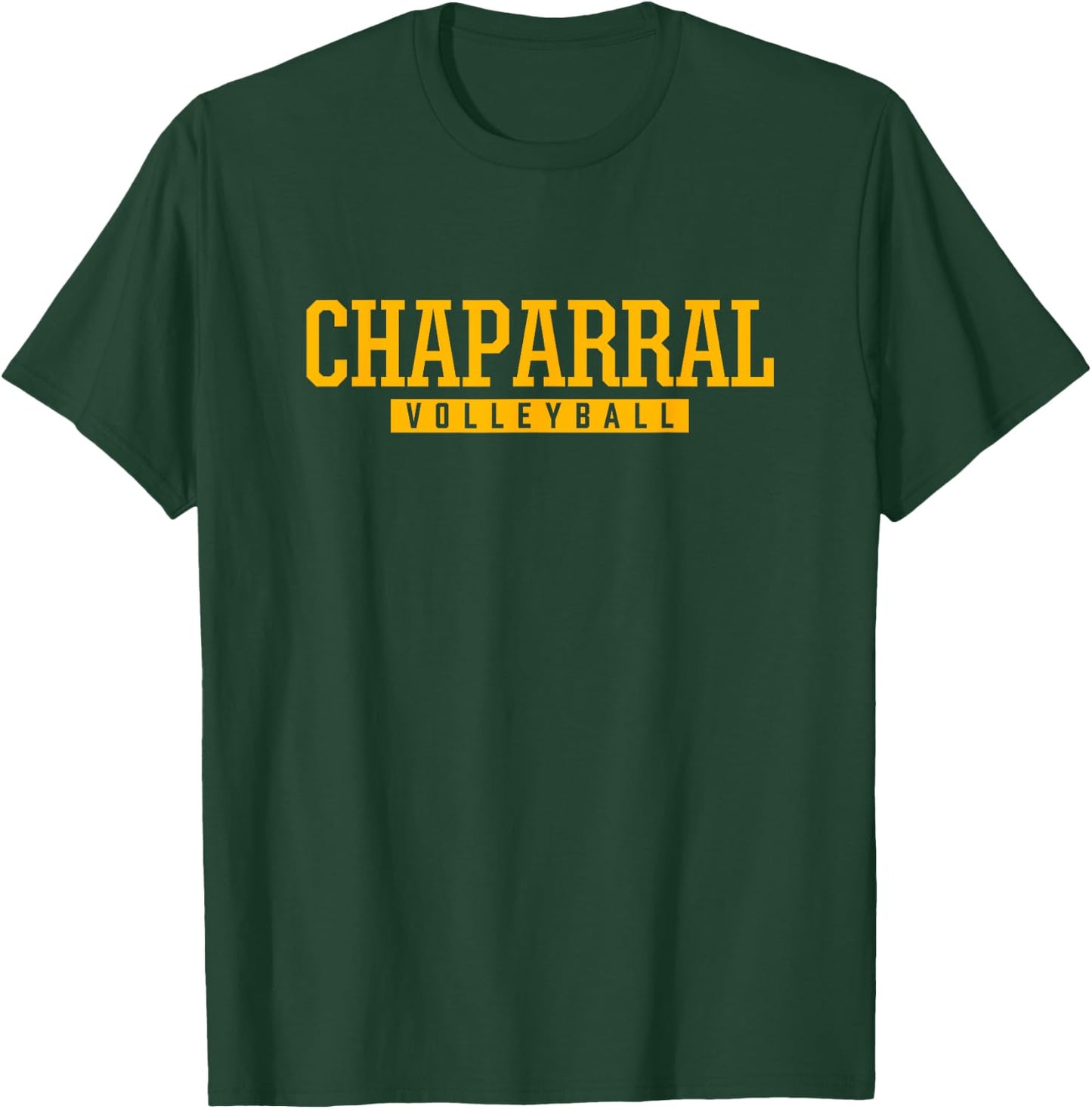 Chaparral High School Volleyball T-Shirt - T-Shirt | Forest