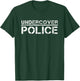 Funny Ice Agent Shirt, Undercover Police - for Cops T-Shirt - T-Shirt | Forest