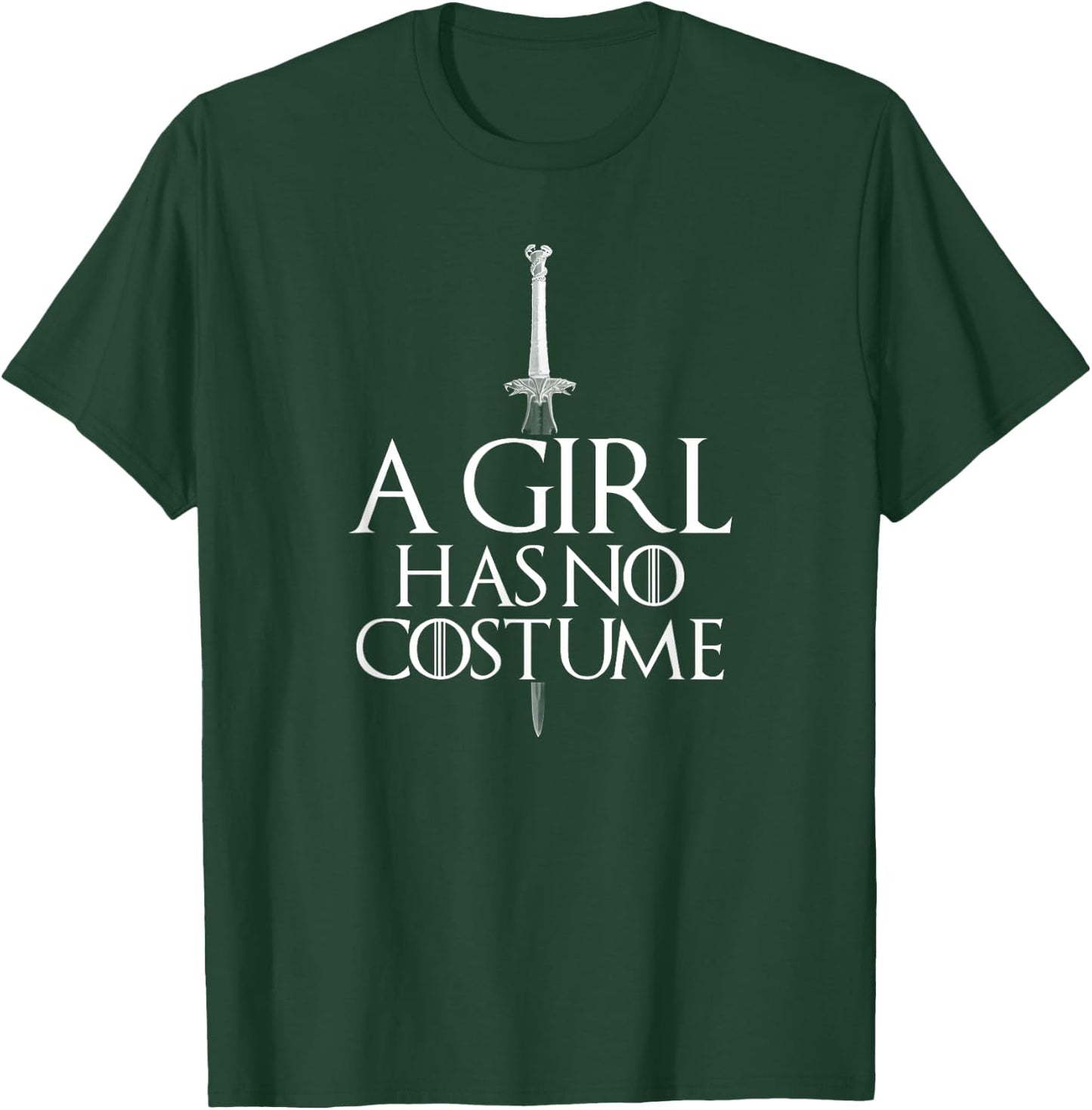 Halloween A Girl Has No Costume - Needle Sword T-Shirt - T-Shirt | Forest