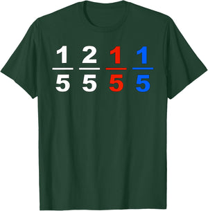 One Fifth Two Fifth Red Fifth Blue Fifth Funny Math Humor T-Shirt - T-Shirt | Forest