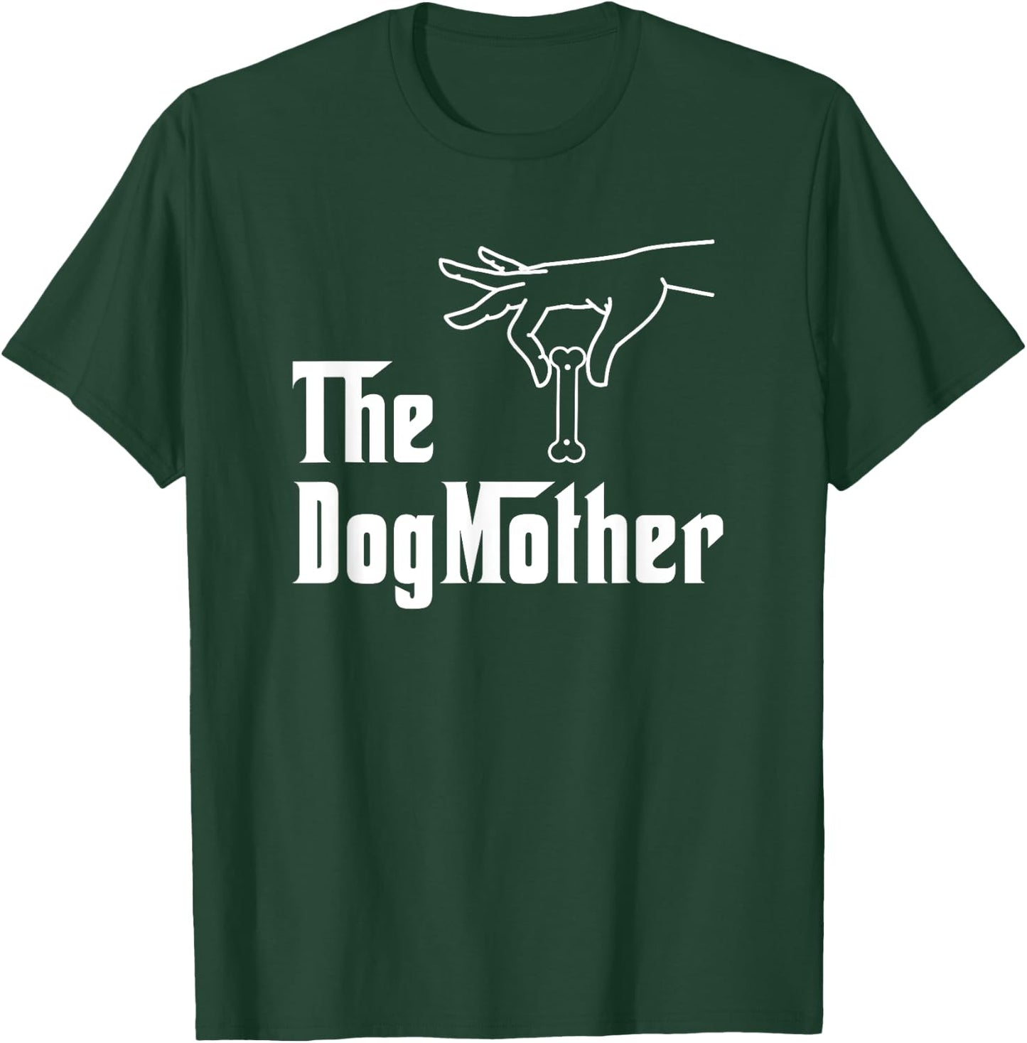 The DogMother Funny Dog Mom T-Shirt - T-Shirt | Forest