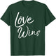 Love Wins Shirt Fun Cute Christian One Another Worship T-Shirt - T-Shirt | Forest