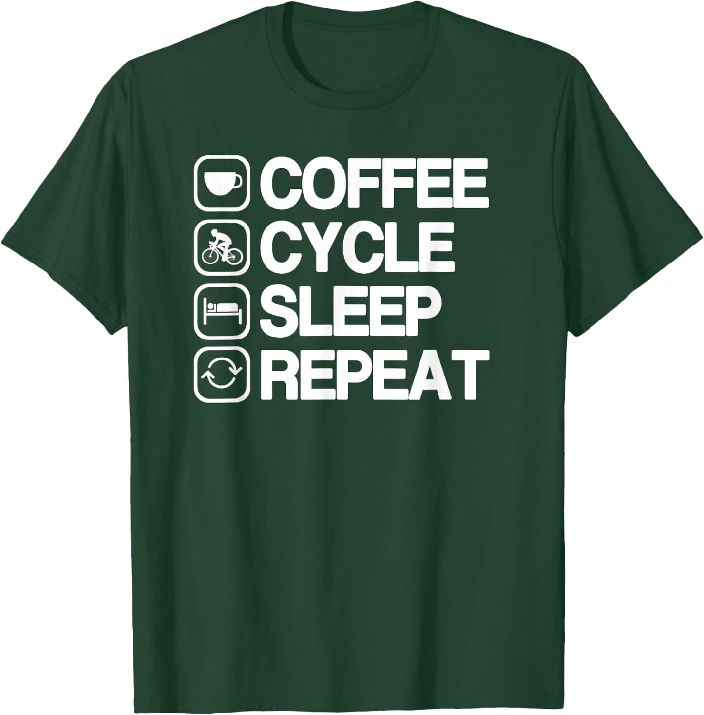 Funny Cycling Cycle Shirt for Coffee Lovers T-Shirt - T-Shirt | Forest