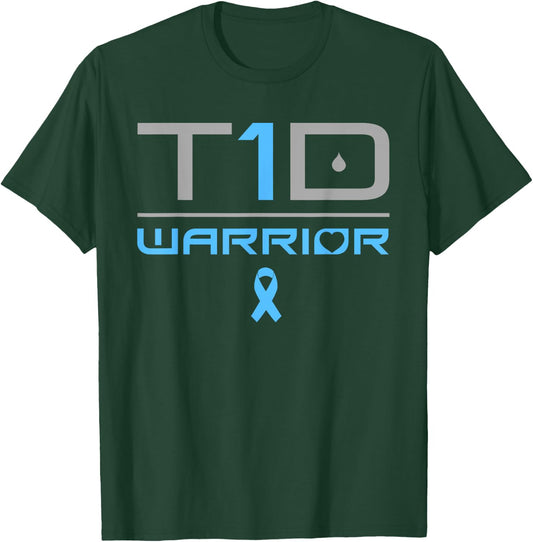 Funny Diabetic Type 1 Diabetes Awareness Quote T1D T-Shirt - T-Shirt | Forest